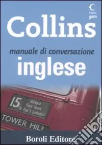 Quantità Limitata Manuale di conversazione inglese. Ediz. bilingue
