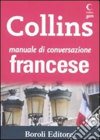 Saldi Manuale di conversazione francese. Ediz. bilingue