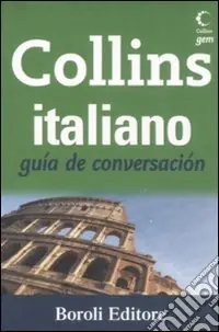 Italiano. Guía de conversación. Ediz. bilingue Offerta