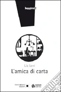 L‘amica di carta Non Perdere