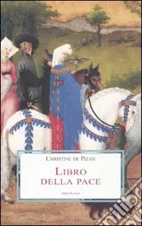 Soddisfatti O Rimborsati Libro della pace col poema di Giovanna d‘Arco