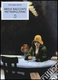 Affare Brevi racconti metropolitani