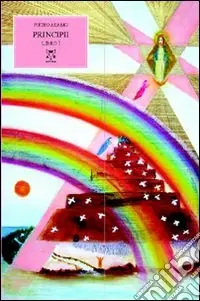Offerta Limitata Principii (una storia d‘amore cristiana). Vol. 1