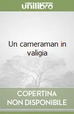 Un cameraman in valigia Economico