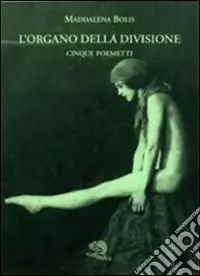 L‘organo della divisione Solo Oggi