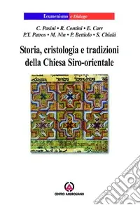 Storia, cristologia e tradizioni della Chiesa Siro-orientale Offerta Del Giorno
