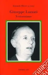 Bestseller Giuseppe Lazzati. Testimonianze