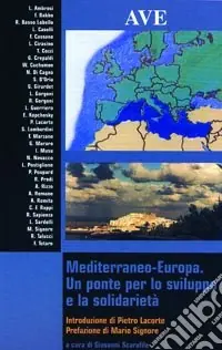 Mediterraneo-Europa. Un ponte per lo sviluppo e la solidarietà Offerta Speciale