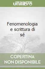Saldi Fenomenologia e scrittura di sé