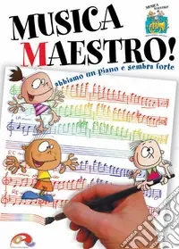Musica maestro! Ultimissimo Modello
