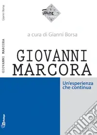 Pagamento Sicuro Giovanni Marcora. Un‘esperienza che continua
