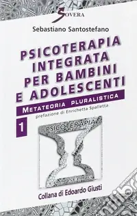 Psicoterapia integrata per bambini e adolescenti video. Con audiocassetta Prezzo Conveniente