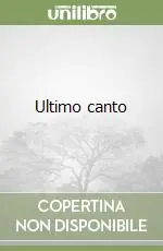 Direttamente Dal Produttore Ultimo canto