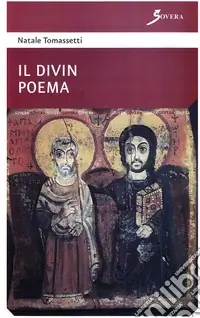 Il divin poema Novità