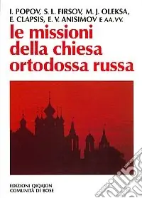 Vendita Finale Le missioni della Chiesa ortodossa russa