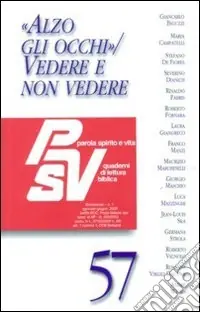 Promo Stagionale «Alzo gli occhi». Vedere e non vedere