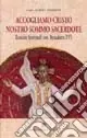 Popolare Accogliamo Cristo nostro sommo sacerdote. Esercizi spirituali con Benedetto XVI