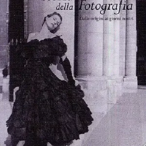 Storia della fotografia. Ediz. illustrata Popolare