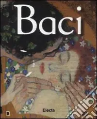 Offerta Baci. Ediz. illustrata