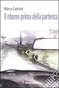 Il ritorno prima della partenza Promozione