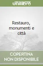 Must-Have Restauro, monumenti e città