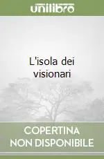 Ordina Subito L‘isola dei visionari