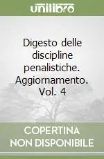 Promo Stagionale Digesto delle discipline penalistiche. Aggiornamento. Vol. 4