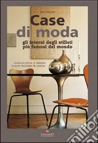 Prezzo Conveniente Case di moda. Gli interni degli stilisti più famosi al mondo