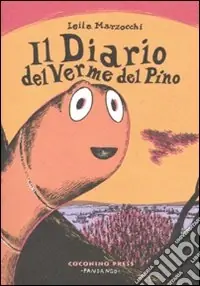 Promozione Il Diario del verme del pino