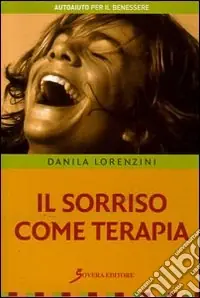 Il sorriso come terapia Nuova Collezione