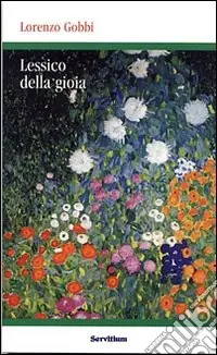 Solo Oggi Lessico della gioia