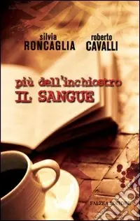 Più dell‘inchiostro il sangue Promo Stagionale