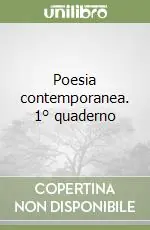 Occasione Imperdibile Poesia contemporanea. 1° quaderno