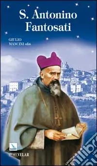 S. Antonino Fantosati Prezzo Conveniente