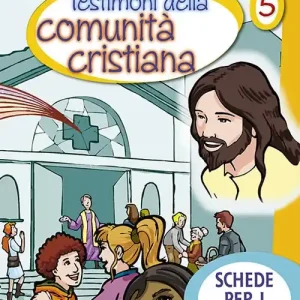 Progetto Emmaus. Catecumenato. Vol. 5 Testimoni della comunità cristiana. Schede per i ragazzi A Buon Prezzo