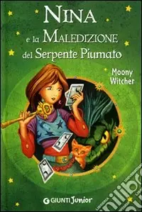 Nina e la maledizione del serpente piumato. Ediz. illustrata Professionale