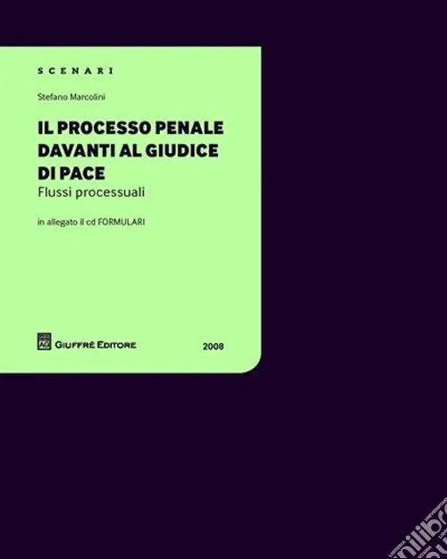 Prezzo Conveniente Il processo penale davanti al giudice di pace. Con CD-ROM