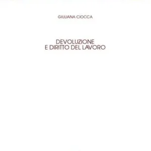 Devoluzione e diritto del lavoro Sconto