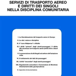 Servizi di trasporto aereo e diritto dei singoli nella disciplina comunitaria Ultima Occasione