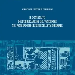 Ultimissimo Modello Il contenuto dell‘obbligazione del venditore nel pensiero dei giuristi dell‘età imperiale