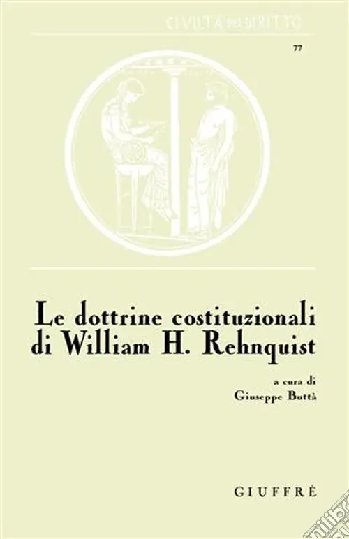 Promozione Le dottrine costituzionali di William H. Rehnquist