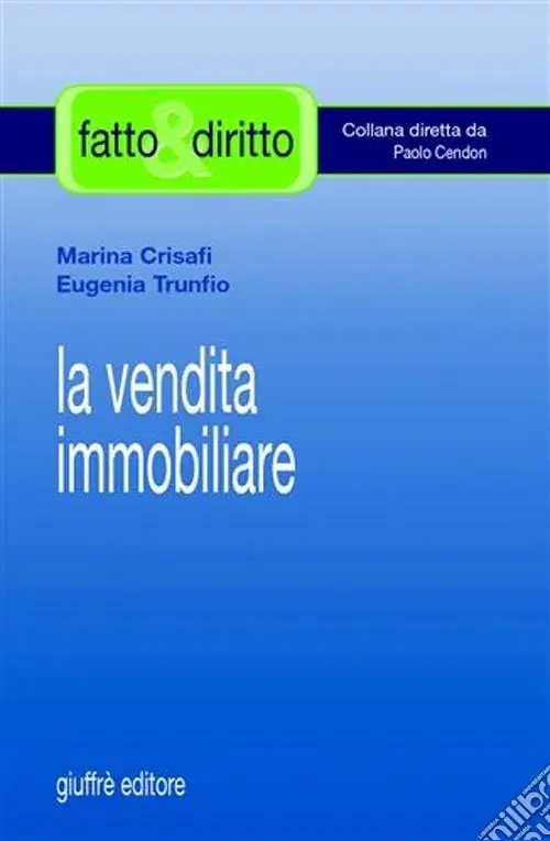 Must-Have La vendita immobiliare
