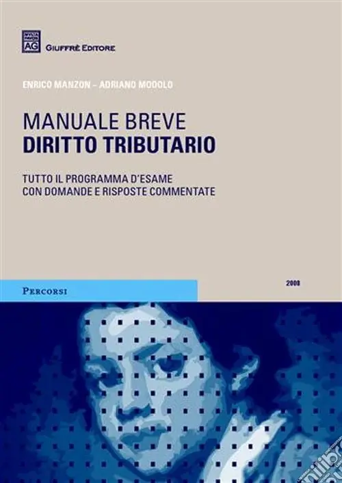 Direttamente Dal Produttore Diritto tributario. Manuale breve