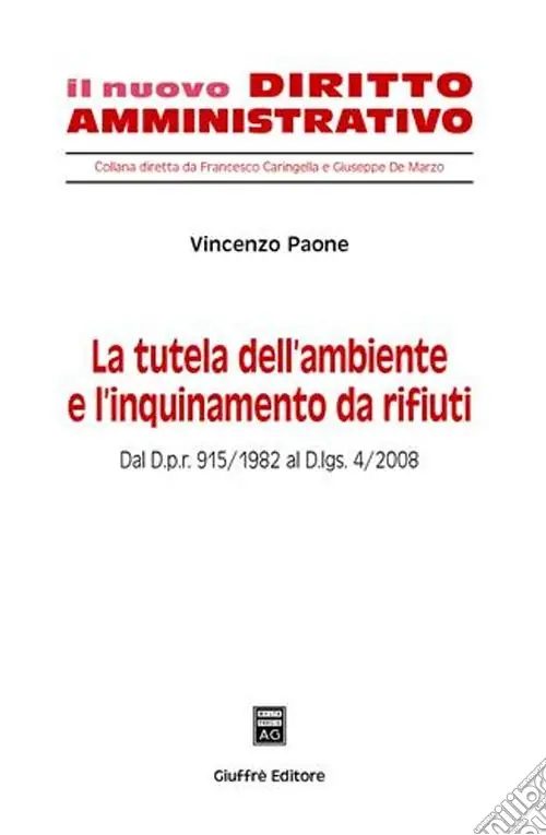 La tutela dell‘ambiente e l‘inquinamento da rifiuti Ultimissimo Modello