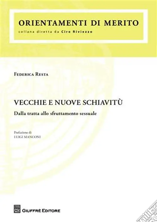 Direttamente Dal Produttore Vecchie e nuove schiavitù. Dalla tratta allo sfruttamento sessuale
