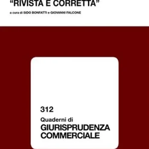 Soddisfatti O Rimborsati La nuova legge fallimentare «rivista e corretta». Atti del Convegno (Lanciano, 13 ottobre 2007)