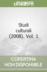 Subito Disponibile Studi culturali (2008). Vol. 1