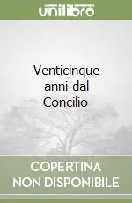 Sconto Venticinque anni dal Concilio