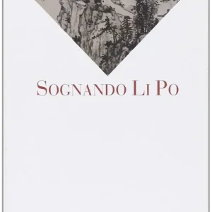 Sognando Li Po Prezzo Scontato