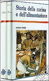 Storia della cucina e dell‘alimentazione Professionale